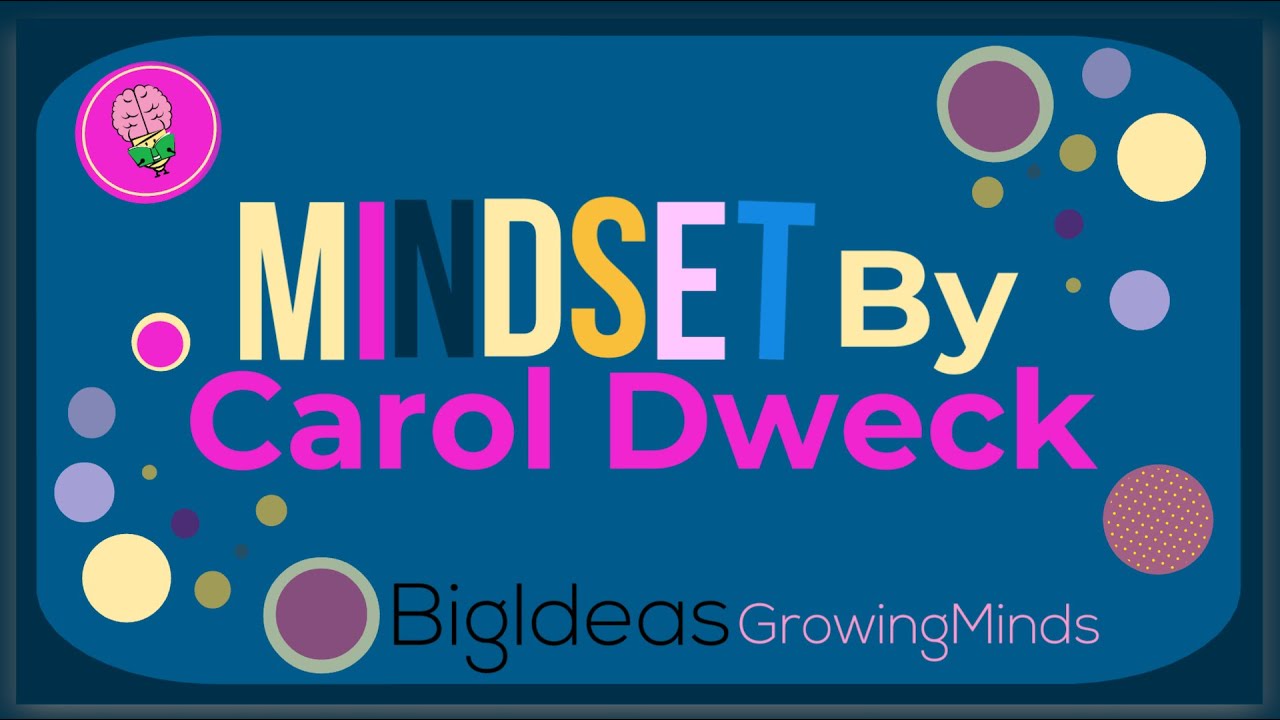 Mindset by Carol Dweck