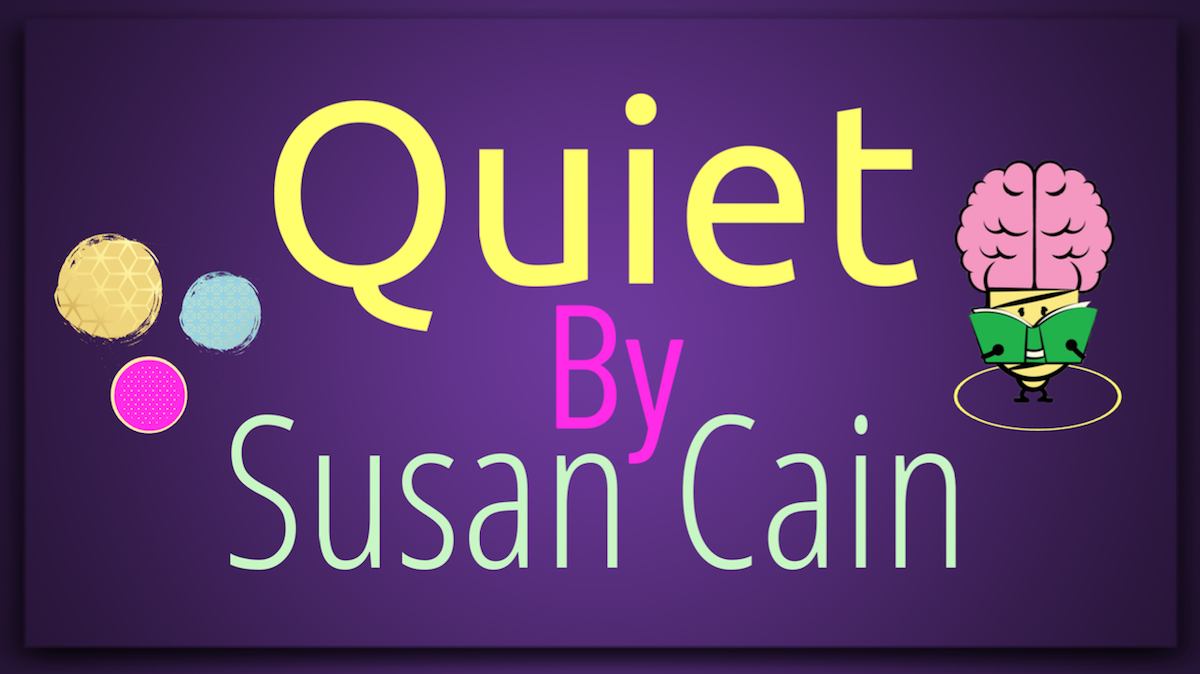 Quiet By Susan Cain