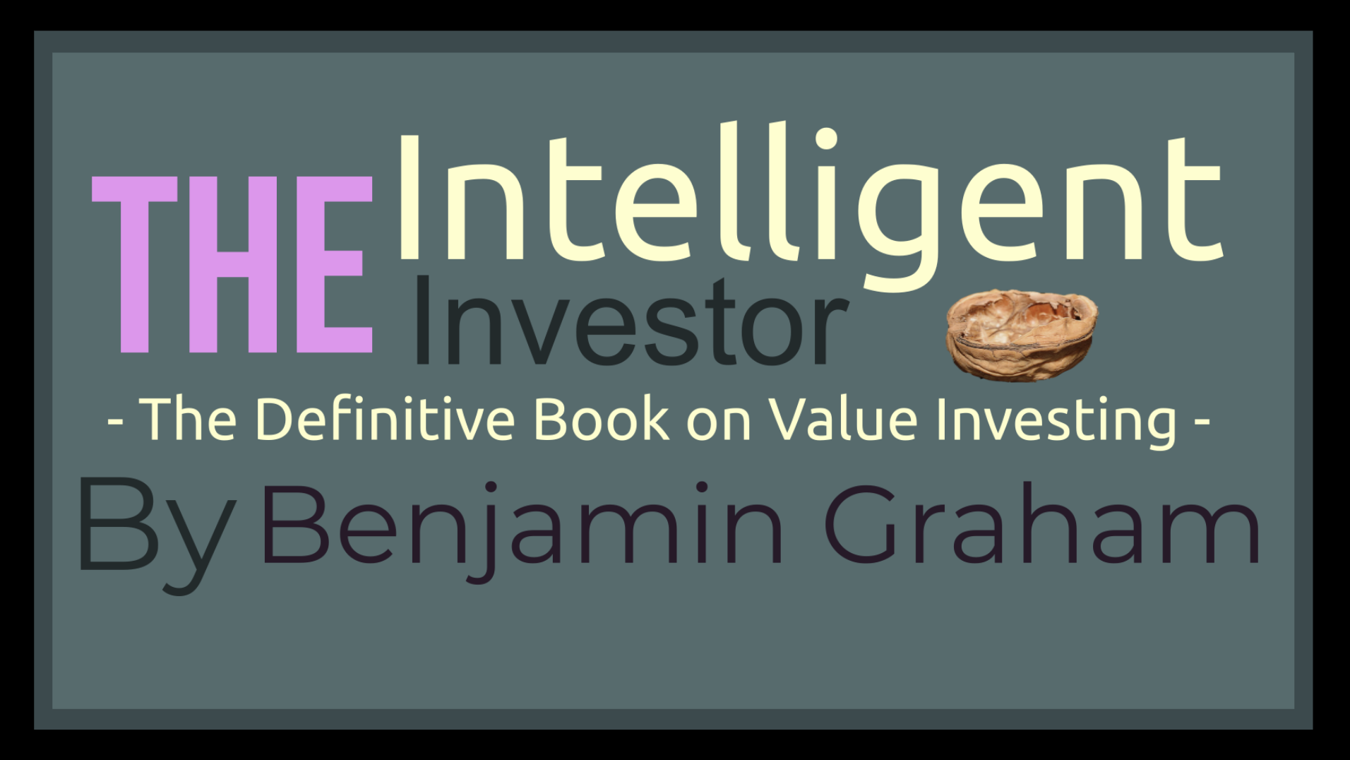 The Intelligent Investor By Benjamin Graham