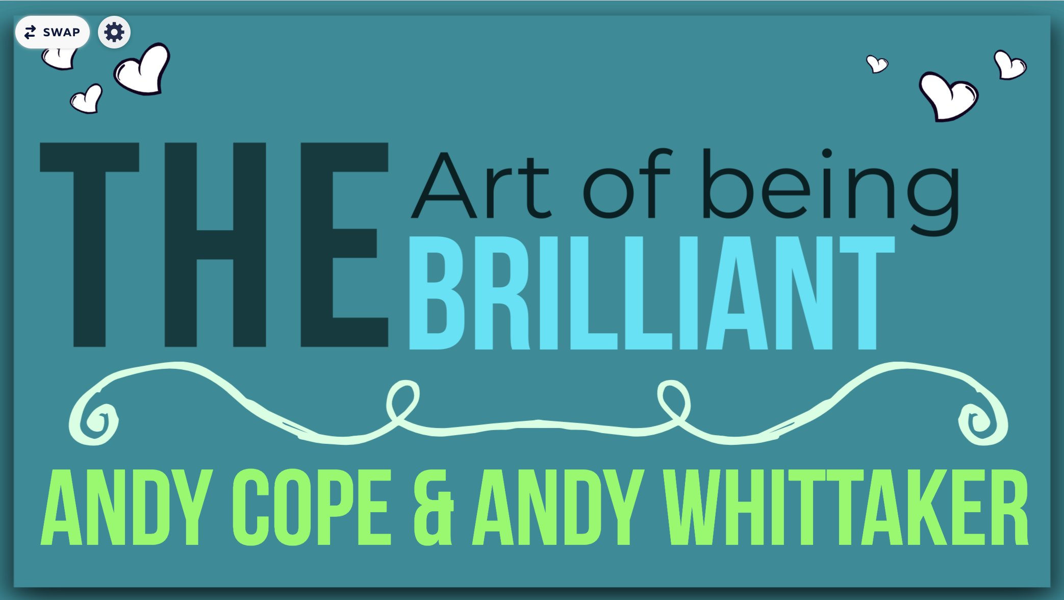 The Art of Being Brilliant by Andy Cope and Andy Whittaker