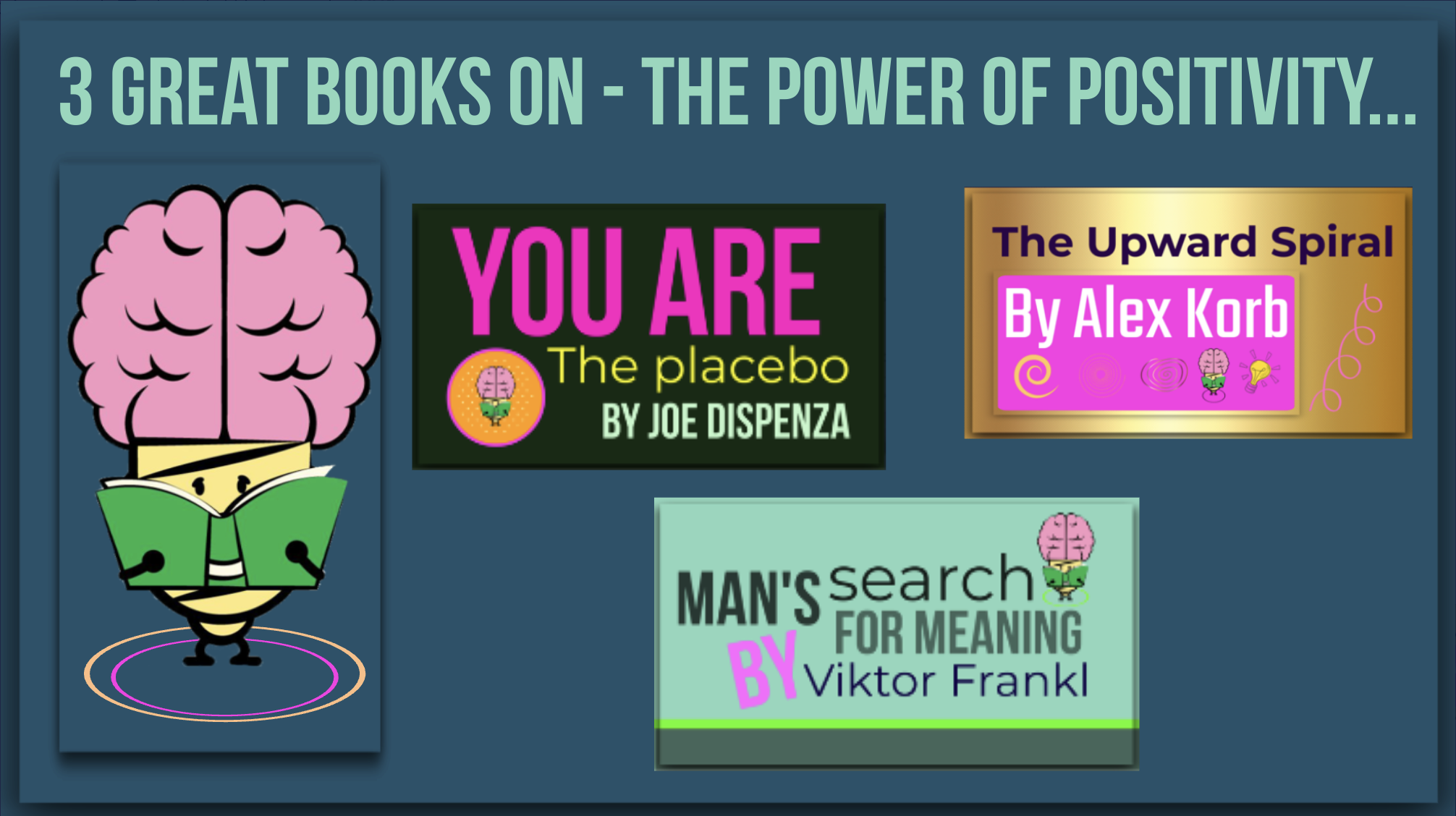 3 Great Books on the Power of Positivity