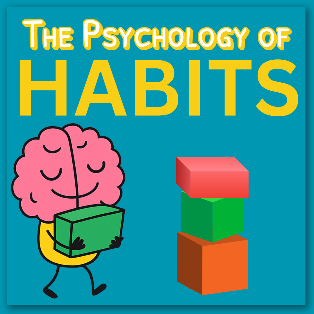 The Psychology of Habits: Why Willpower Alone Will Never Change Your Habits